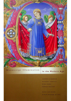 manuscript Illumination in the Modern Age