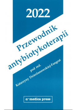 Przewodnik antybiotykoterapii 2022