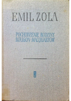 Pochodzenie rodziny Rougon MacQuartów