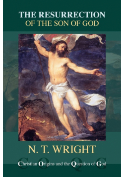 The Resurrection of the Son of God