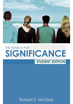 The Search for Significance Student Edition