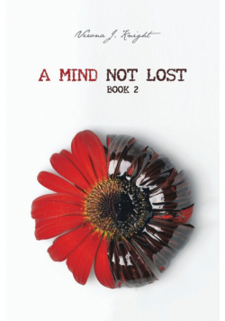 A Mind Not Lost