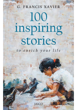 100 Inspiring Stories to Enrich Your Life