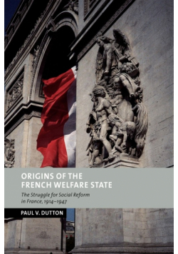 Origins of the French Welfare State
