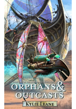 Orphans and Outcasts