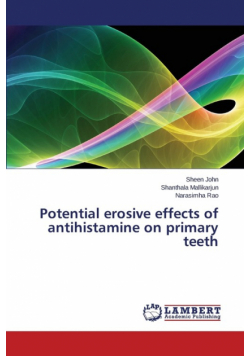 Potential erosive effects of antihistamine on primary teeth