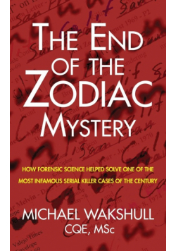 The End of the Zodiac Mystery
