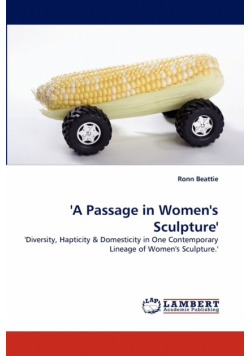 'A Passage in Women's Sculpture'