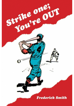 Strike One; You'Re Out