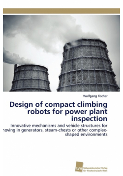 Design of compact climbing robots for power plant inspection