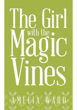 The Girl with the Magic Vines
