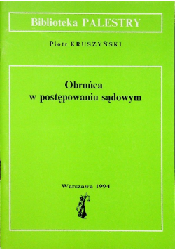 Obrońca w postępowaniu sadowym