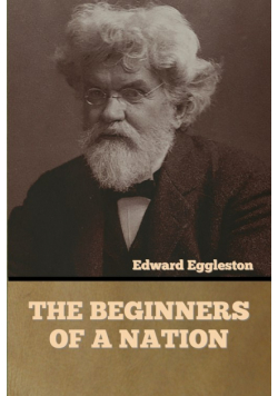 The Beginners of a Nation