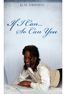 If I Can...So Can You!!!