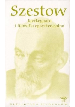 Kierkegaard i filozofia egzystencjalna