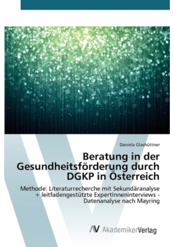 Beratung in der Gesundheitsförderung durch DGKP in Österreich