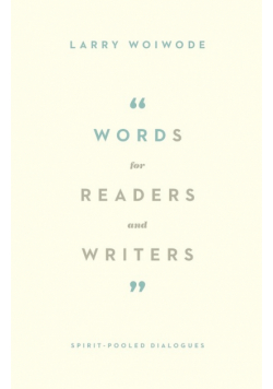 Words for Readers and Writers