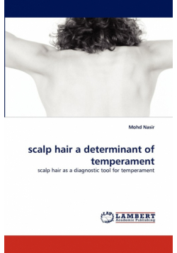 Scalp Hair a Determinant of Temperament