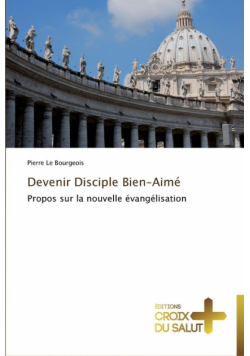 Devenir disciple bien-aimé