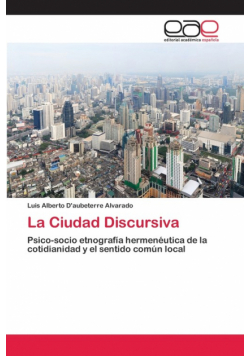 La Ciudad Discursiva