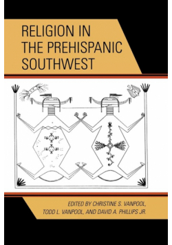Religion in the Prehispanic Southwest