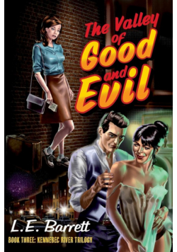 The Valley of Good and Evil