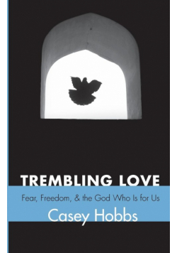Trembling Love