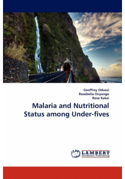 Malaria and Nutritional Status among Under-fives