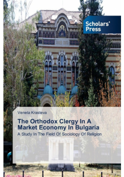 The Orthodox Clergy In A Market Economy In Bulgaria