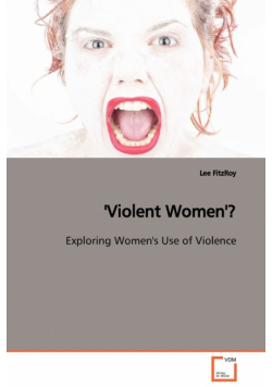 'Violent Women'?