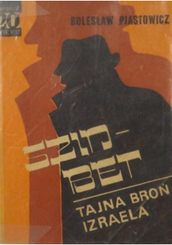 Szin - Bet Tajna broń Izraela