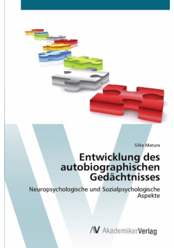 Entwicklung des autobiographischen Gedächtnisses