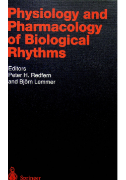 Physiology and Pharmacology of Biological Rhythms