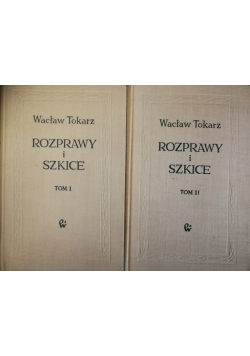 Rozprawy i szkice 2 Tomy