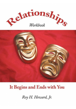 Relationships-It Begins and Ends with You