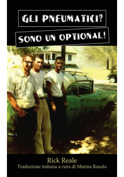 Gli Pneumatici? Sono Un Optional!