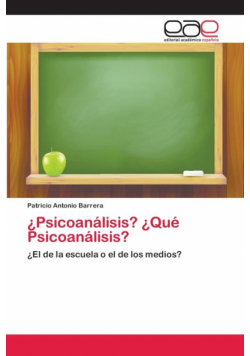 ¿Psicoanálisis? ¿Qué Psicoanálisis?