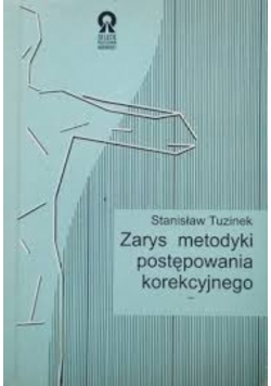 Zarys metodyki postępowania korekcyjnego