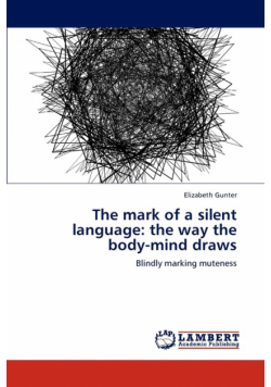 The mark of a silent language