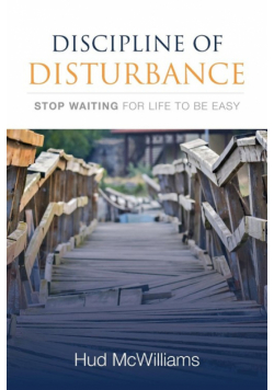 Discipline of Disturbance