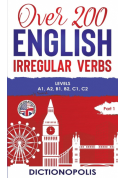Over 200 English Irregular Verbs