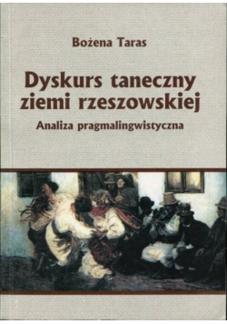 Dyskurs taneczny ziemi rzeszowskiej