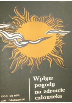 Wpływ pogody na zdrowie człowieka