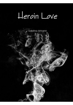 Heroin Love