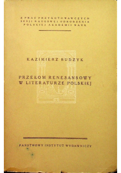 Przełom renesansowy w literaturze polskiej