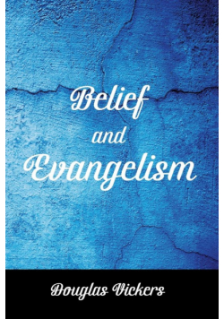 Belief and Evangelism