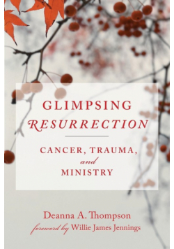 Glimpsing Resurrection