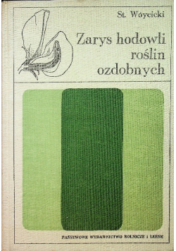 Zarys hodowli roślin ozdobnych