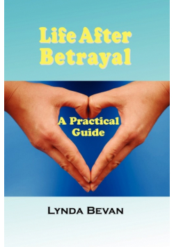 Life After Betrayal