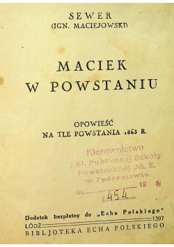 Maciek w powstaniu 1937 r.